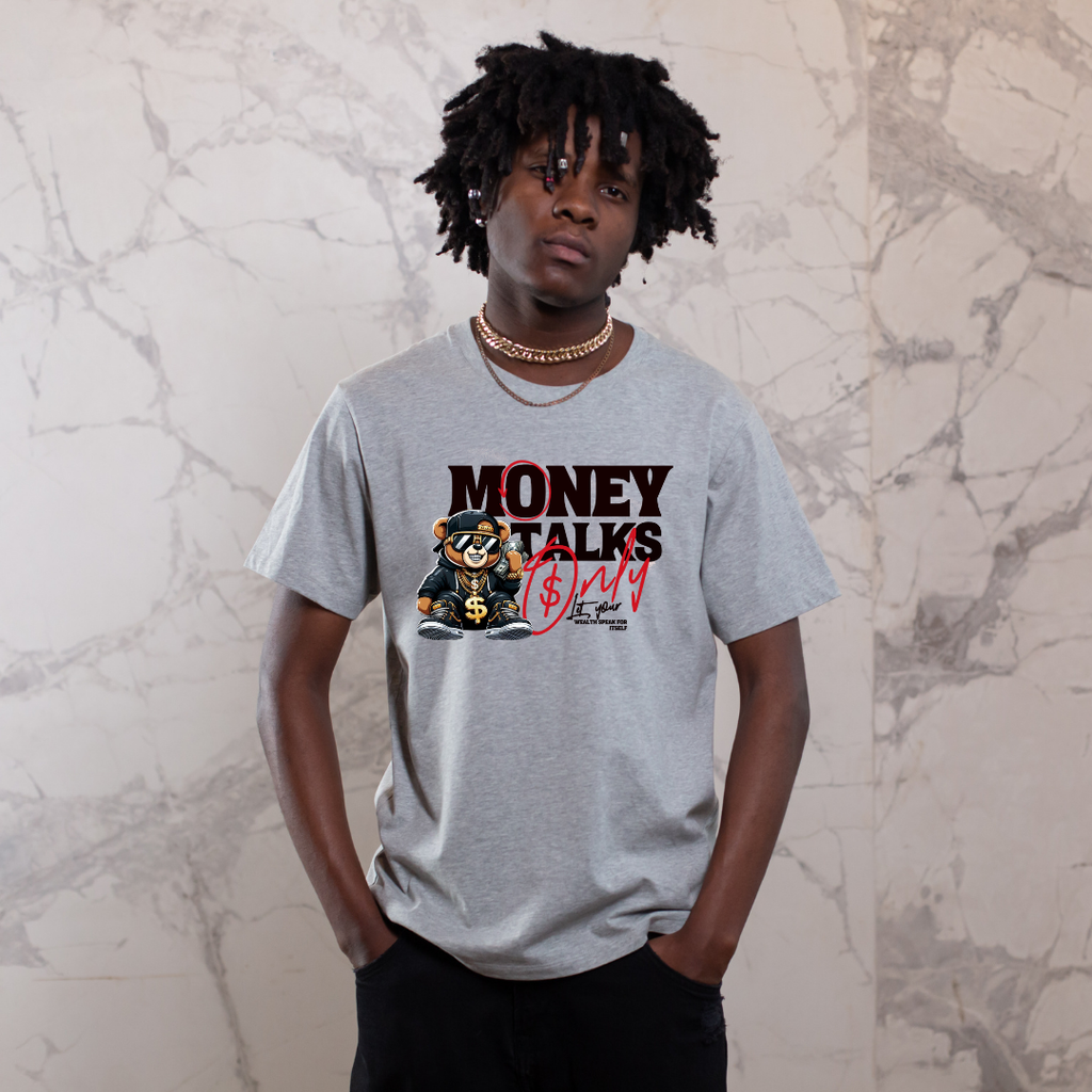 Money talks Only T-Shirt Sublimation Transfers