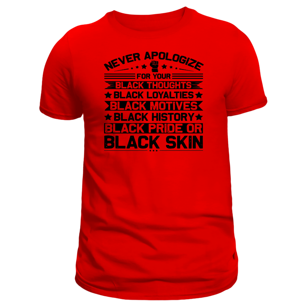 Never Apologize Screen Print Transfer