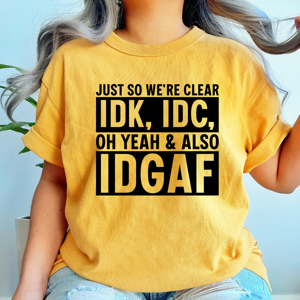 Just so we're clear Screen Print Transfer