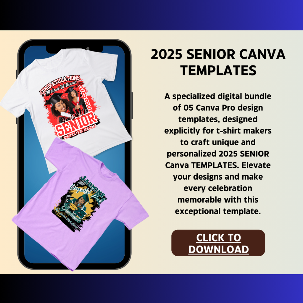 2025 SENIOR Canva TEMPLATES