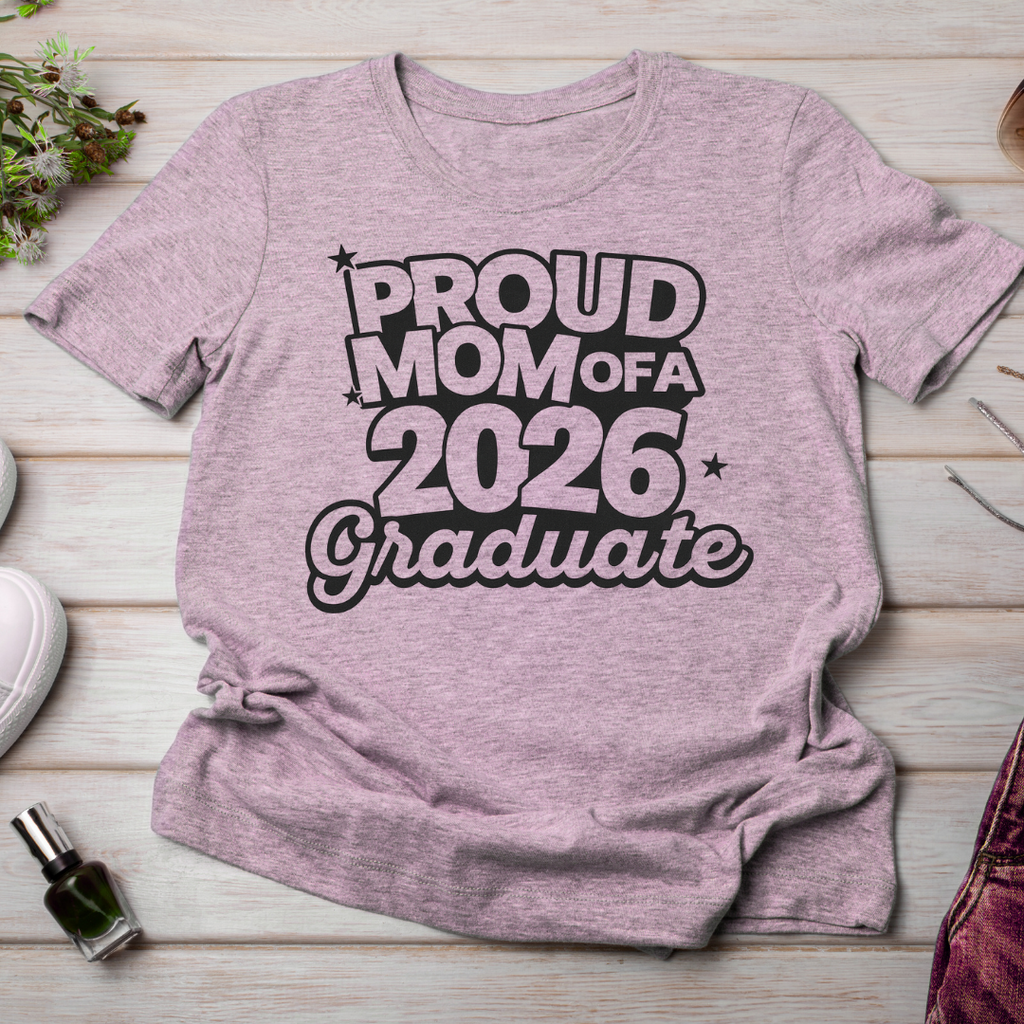 Proud Mom Of A 2026 Graduate Transfer