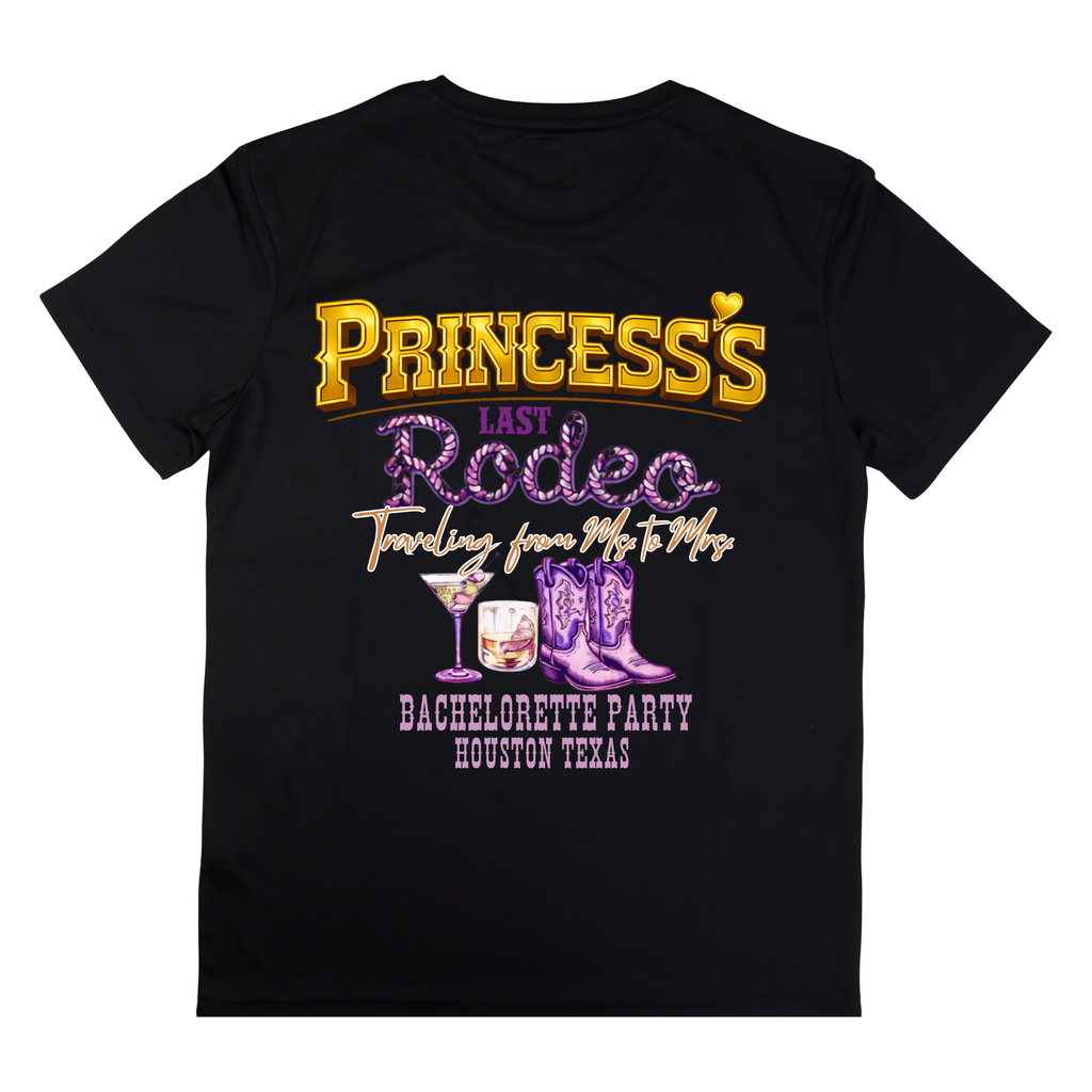 Princess's Last Rodeo T-shirt