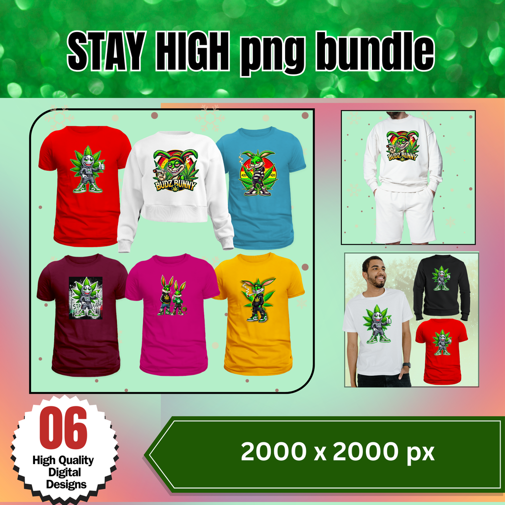 STAY HIGH png bundle