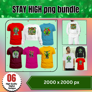 STAY HIGH png bundle