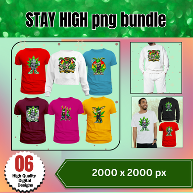 STAY HIGH png bundle