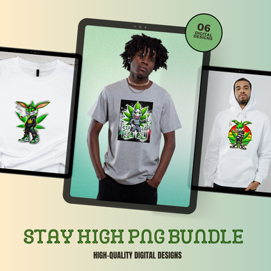 STAY HIGH png bundle
