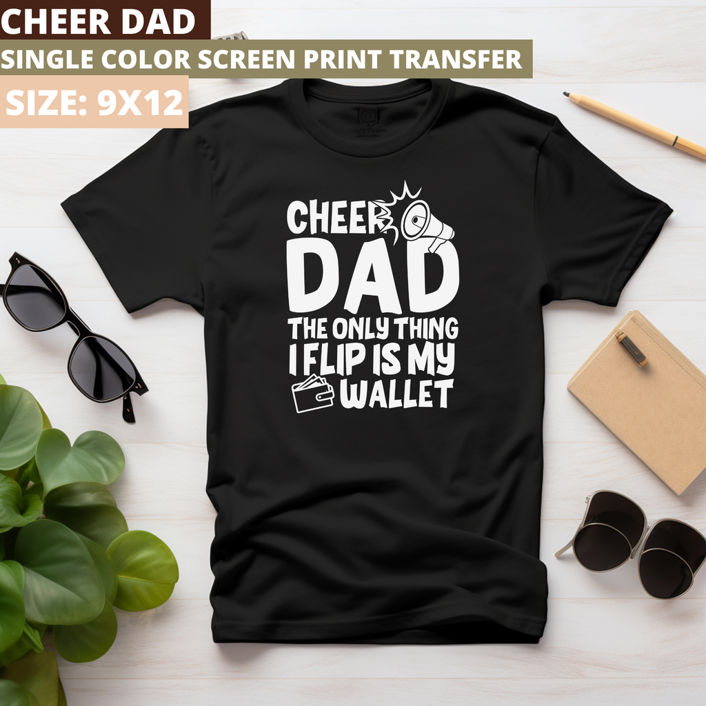 Cheer Dad Screen Print Transfer