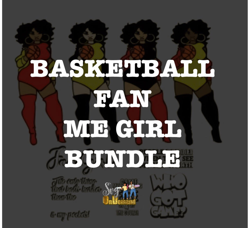 BASKETBALL FAN ME GIRL BUNDLE 1