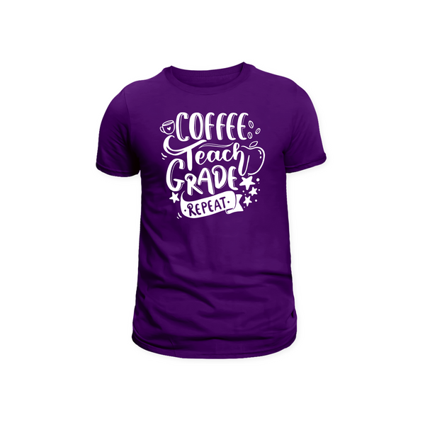 Coffee Teach Grade Repeat Screen Print Transfer SVG OnDemand