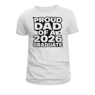 Proud Dad Of A 2026 Graduate Transfer