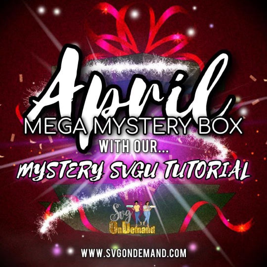 April Mega Digital Mystery Box – SVG OnDemand