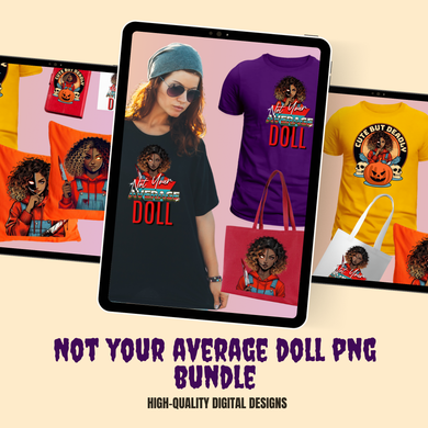 Not your Average Doll Png Bundle