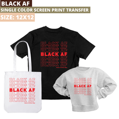 Black AF Screen Print Transfer