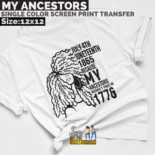 my ancestors screen print transfer